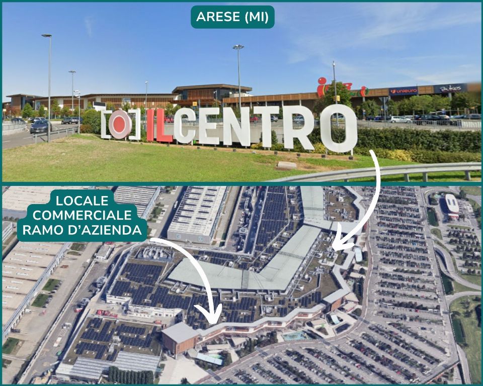 Übertragung des Unternehmenszweigs im Einkaufszentrum "IL CENTRO" in Arese (MI)